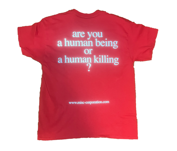 ARE YOU A HUMAN BEING OR HUMAN KILLING?
