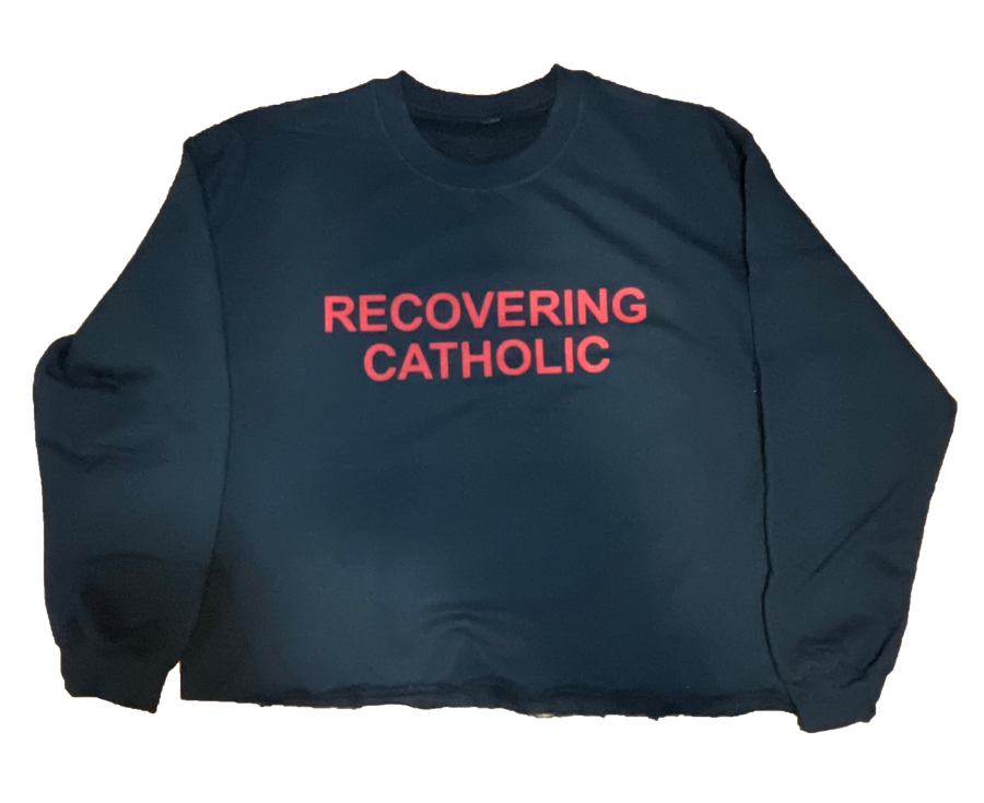 RECOVERING CATHOLIC SWEATER